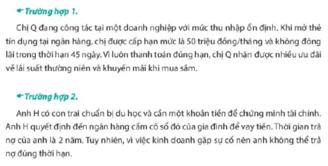 Em hãy nhận xét về cách sử dụng dịch vụ tín dụng của chị Q và anh H Cau Hoi Trang 60 Kinh Te Phap Luat 10
