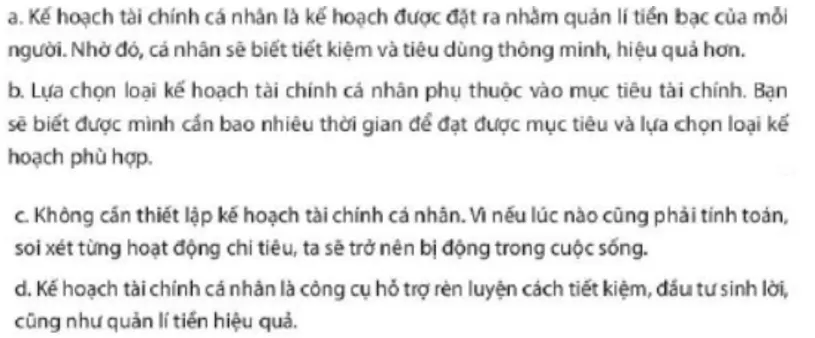 Kế hoạch tài chính cá nhân là kế hoạch được đặt ra nhằm quản lí tiền bạc Luyen Tap 1 Trang 69 Kinh Te Phap Luat 10