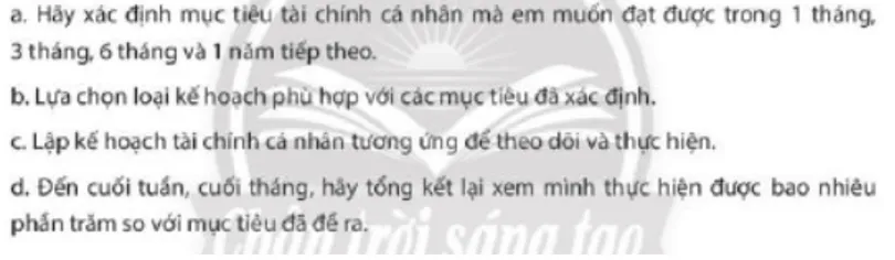 Em hãy lập 1 kế hoạch tài chính cá nhân theo các định hướng sau Luyen Tap 3 Trang 70 Kinh Te Phap Luat 10