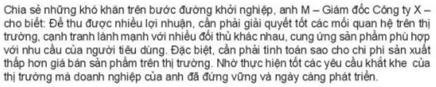 Để đứng vững trên thị trường, anh M phải giải quyết những mối quan hệ nào Cau Hoi 1 Trang 22 Kinh Te Phap Luat 10