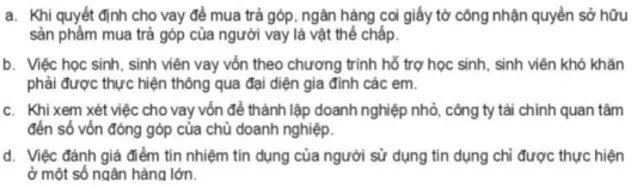 Em có nhận xét về việc thực hiện các dịch vụ tín dụng của các tổ chức tín dụng Luyen Tap 1 Trang 59 Kinh Te Phap Luat 10