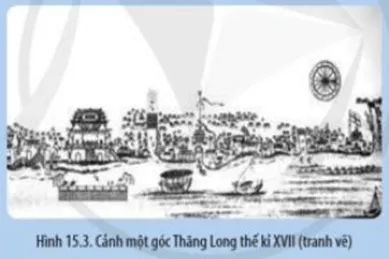 Đọc thông tin và quan sát Hình 15.3 hãy: Nêu những thành tựu tiêu biểu của thương nghiệp Đại Việt Cau Hoi Trang 103 Lich Su 10 1