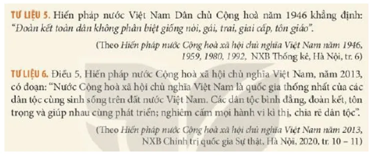 Em hãy xác định những từ ngữ thể hiện quan điểm của Đảng và Nhà nước về vấn đề dân tộc trong các tư liệu 5, 6 Cau Hoi Trang 140 Lich Su 10