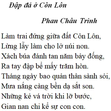 Bài thơ: Đập đá ở Côn Lôn (Phan Châu Trinh): nội dung, dàn ý, giá trị, tác giả | Ngữ văn lớp 8 Dap Da O Con Lon