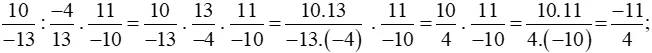 Tính giá trị của biểu thức 10/-13 : -4/13 . 11/-10 Bai 2 Trang 25 Sbt Toan Lop 6 Tap 2 Chan Troi 68142