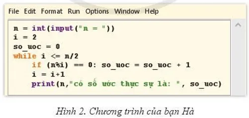 Bạn Hà viết chương trình ở Hình 2 để đếm xem số nguyên n nhập vào từ bàn phím Bai 2 Trang 84 Tin Hoc 10 1