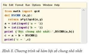 Với hàm BSCNN được xây dựng ở chương trình sau đây (Hình 8), trong những dòng Luyen Tap 1 Trang 90 Tin Hoc 10