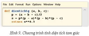 Chương trình ở Hình 9 xây dựng một hàm tính diện tích một tam giác bằng công thức Luyen Tap 2 Trang 91 Tin Hoc 10
