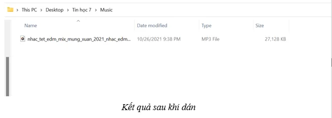 Trong máy tính thường có một số tệp bài hát rải rác nhiều nơi Van Dung Trang 20 Tin Hoc 7 Chan Troi 2