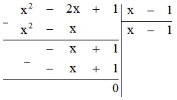 Tính: (x2 - 2x +1) : (x - 1) Bai 3 Trang 67 Toan Lop 7 Tap 2