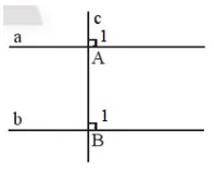 Cho hai đường thẳng phân biệt a và b cùng vuông góc với đường thẳng c Thuc Hanh 2 Trang 77 Toan 7 Tap 1 1