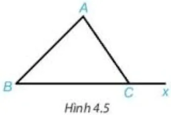 Cho tam giác ABC và Cx là tia đối của tia CB (H.4.5) Van Dung Trang 62 Toan 7 Tap 1