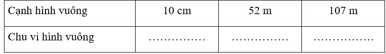 Vở bài tập Toán lớp 3 Tập 2 trang 41, 42 Chu vi hình vuông | Chân trời sáng tạo Chu Vi Hinh Vuong 2